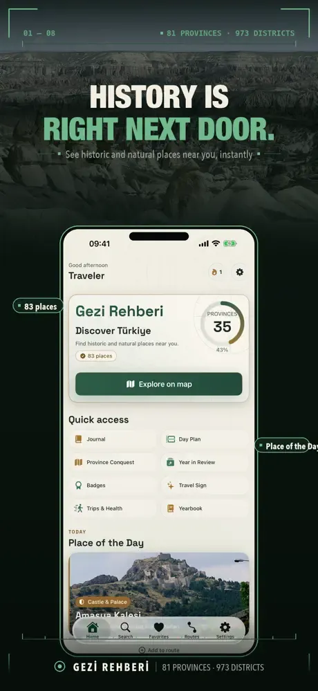 Home screen: historic and natural places nearby, place of the day and quick access